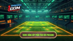 Cách phân tích kèo dựa trên tỷ lệ pressing: Bí quyết đọc trận đấu như chuyên gia